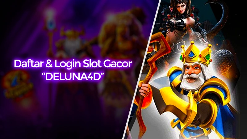 Daftar Akun Login Slot Gacor Via Link Alternatif DELUNA4D